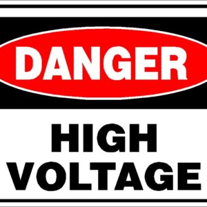 "Danger- High Voltage” Sticker