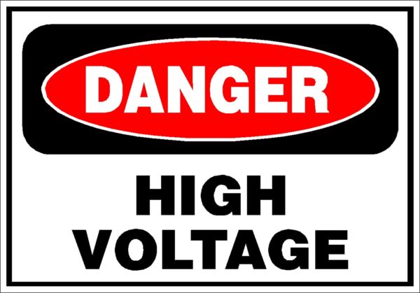 "Danger- High Voltage” Sticker