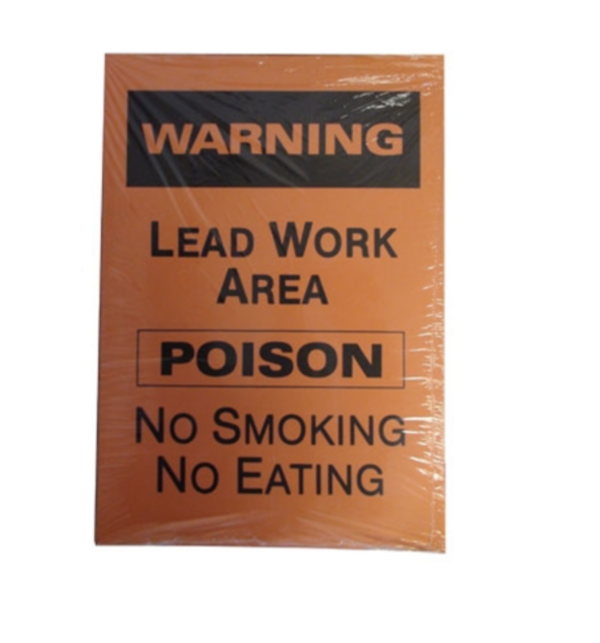 Orange Lead poison sign 14" x 20"