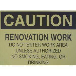 Caution Renovation 14x20 Sign